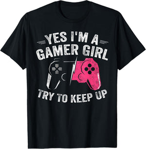 Yes I'm A Gamer Girl Funny Video Gamer Gift Gaming Lover T-Shirt - T-Shirt | Black