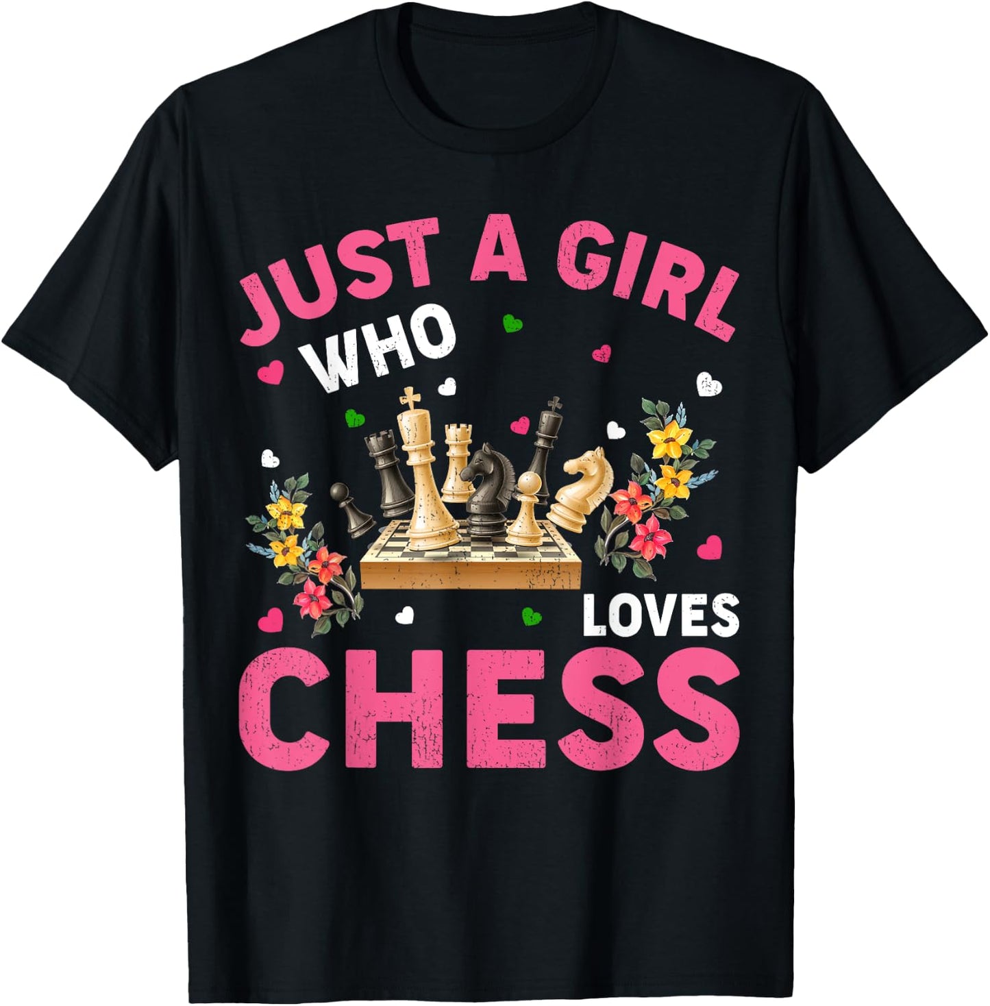 Chess Game Lover Just A Girl Who Loves Chess T-Shirt - T-Shirt | Black