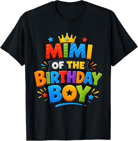 Mimi of The Birthday Boy Cute Family Birthday Party T-Shirt - T-Shirt | Black