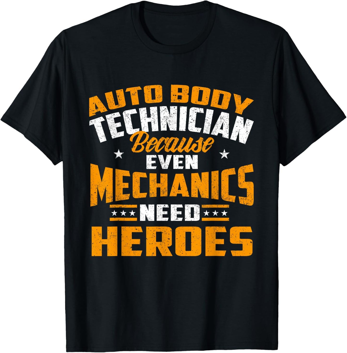 Auto Body Technician Heroes - Automotive Car Customizer T-Shirt - T-Shirt | Black