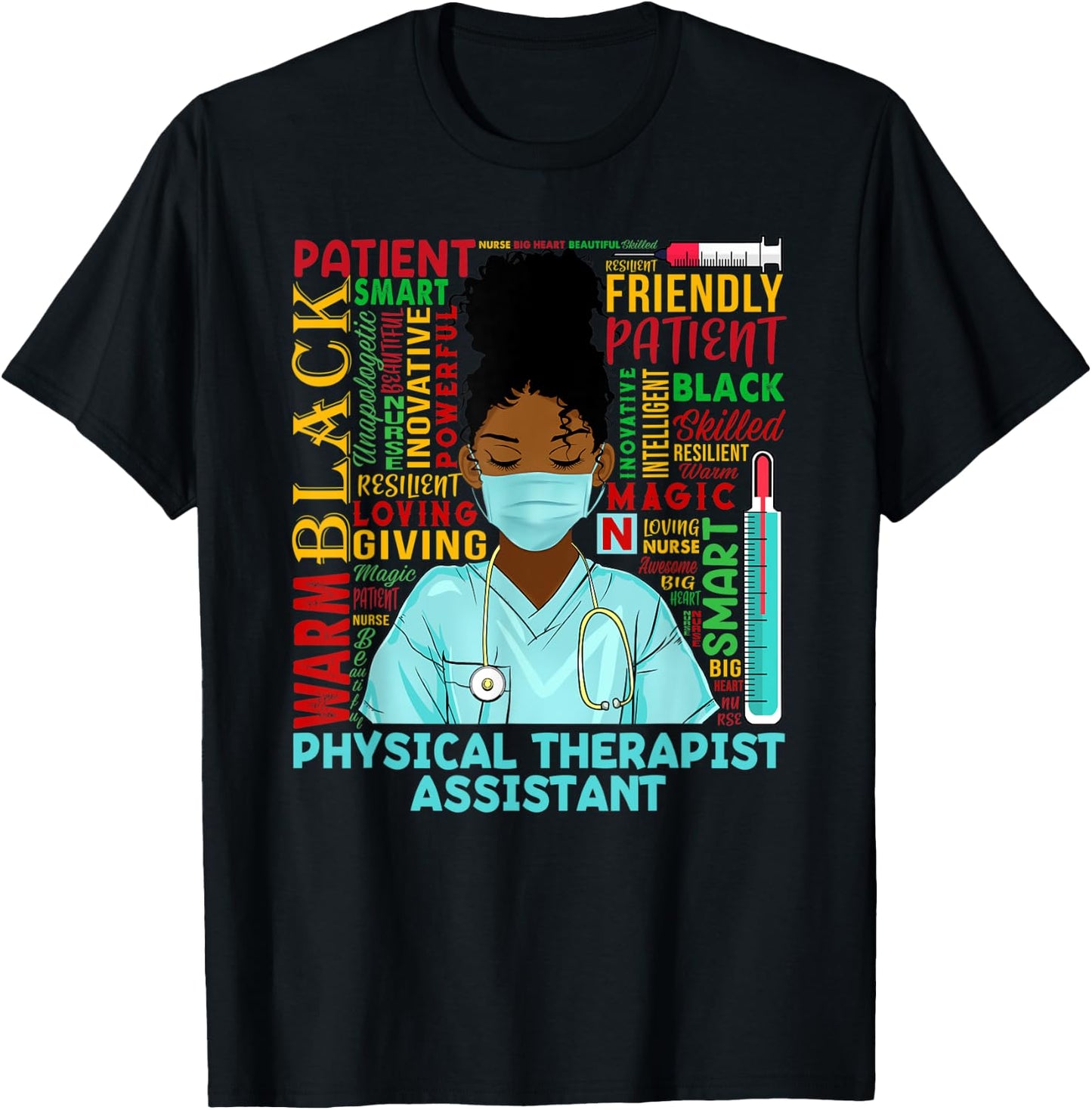 Physical Therapist Assistant Black History Month PTA Gifts T-Shirt - T-Shirt | Black