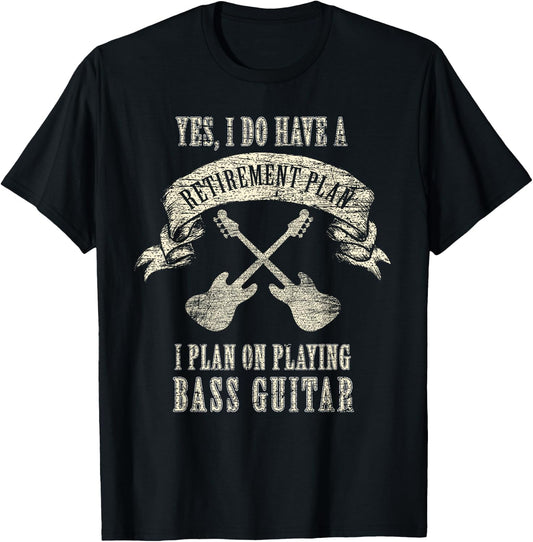 Retirement Plan Bass Guitar Player Bassist Vintage Retro T-Shirt - T-Shirt | Black