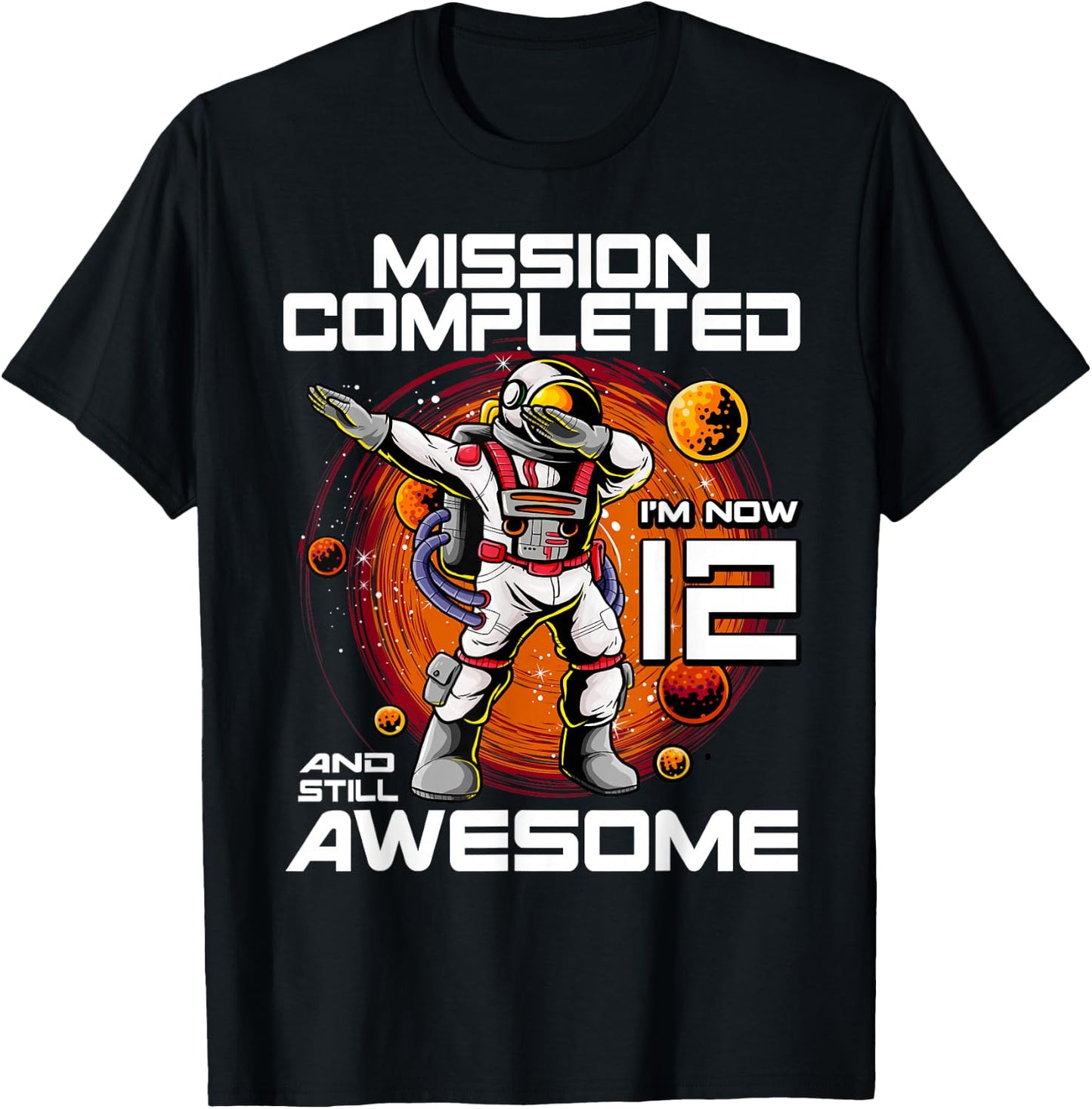 12th Birthday Astronaut 12 Years Old Outer Space Birthday T-Shirt - T-Shirt | Black