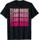 Team Bride I Do Crew Bridesmaid Pink Bachelorette Party T-Shirt - T-Shirt | Black