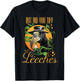 Middle Age Medicine Steampunk But Did You Try Leeches T-Shirt - T-Shirt | Black