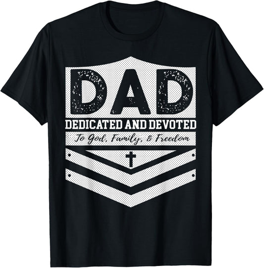 Military Dad Veteran Police DAD Dedicated And Devoted T-Shirt - T-Shirt | Black