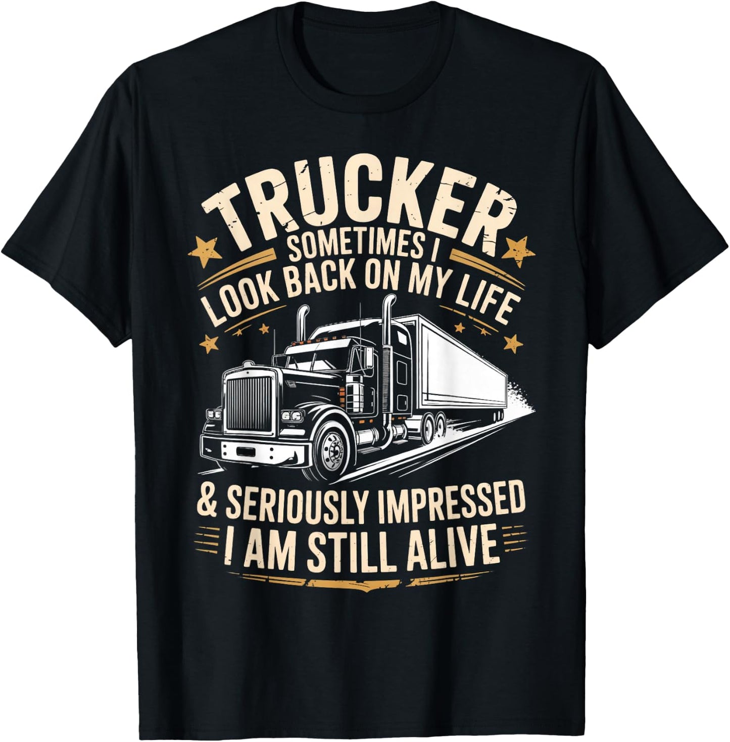 Semi-Trailer Tractor Wheeler Trucking Funny Trucker T-Shirt - T-Shirt | Black