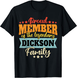 Dickson Last Name Dickson Family Dickson T-Shirt - T-Shirt | Black