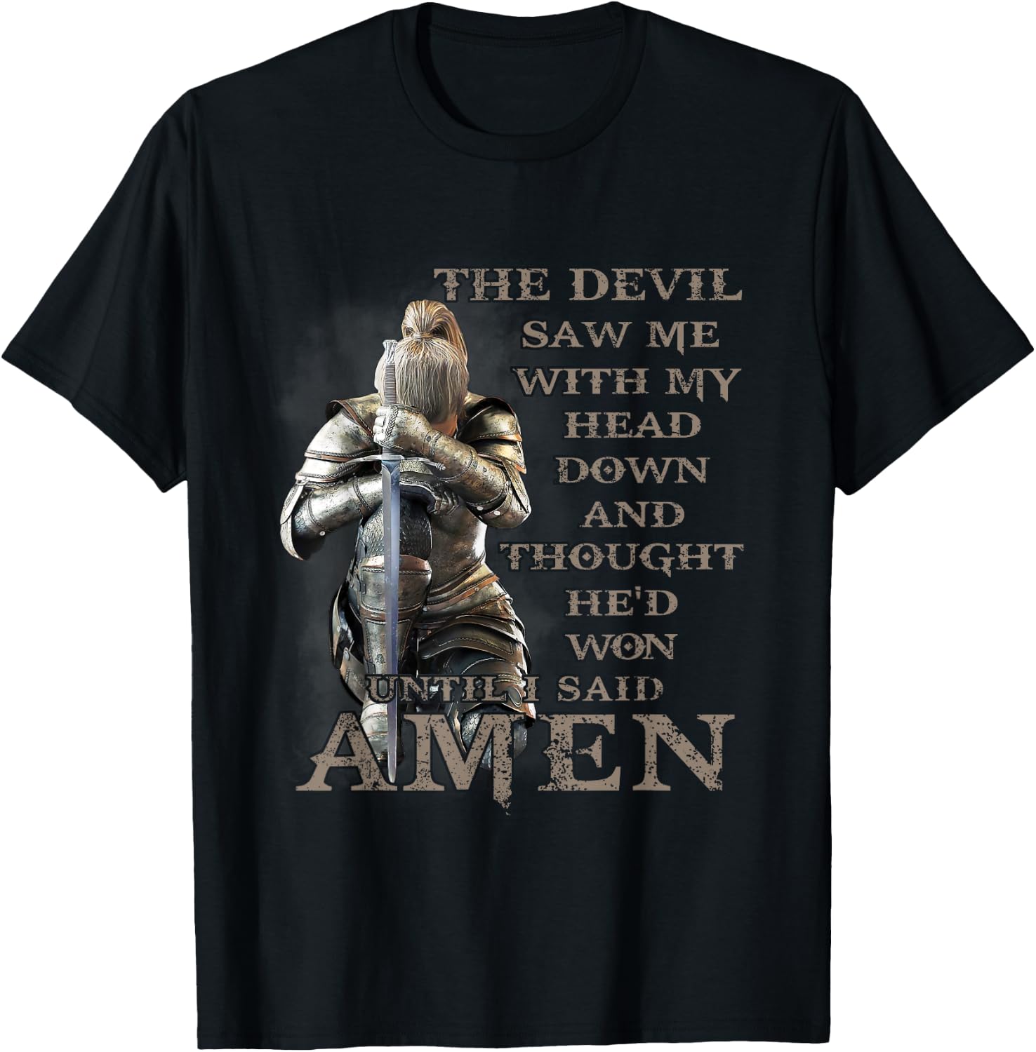 The Devil Saw Me With My Head Down Until I Said Amen Veteran T-Shirt - T-Shirt | Black