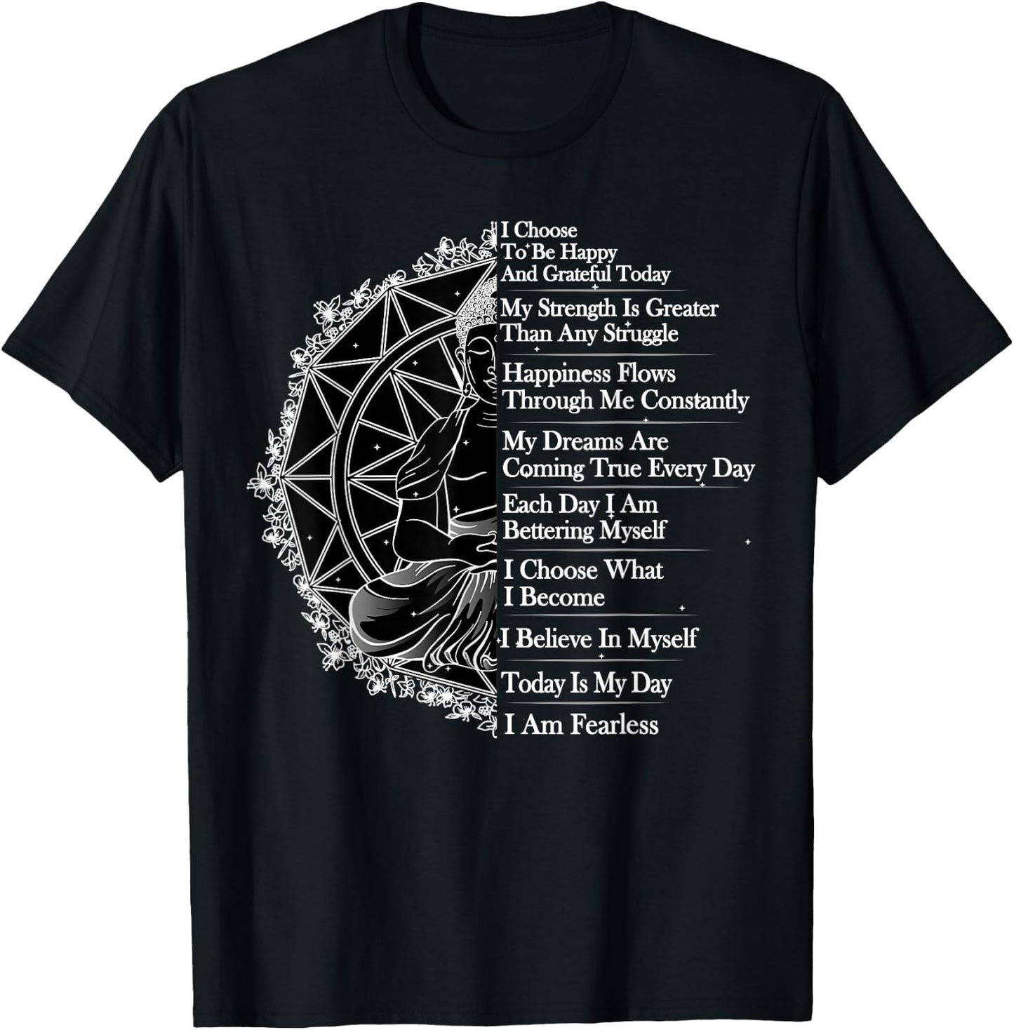Positive Affirmation Mantra Buddha T-Shirt - T-Shirt | Black