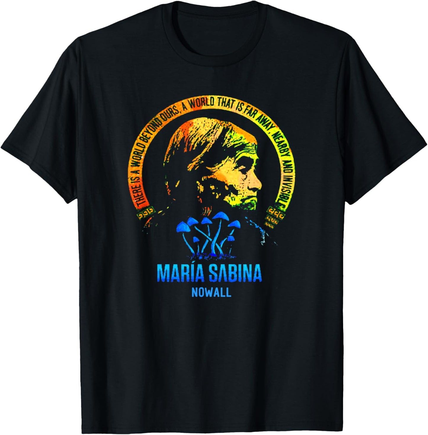 Maria Sabina, Curandera Mexicana T-Shirt - T-Shirt | Black