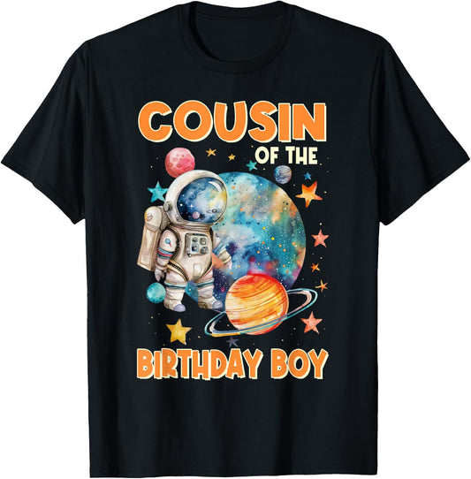 Cousin Of The Birthday Boy Astronaut Family Space Planets T-Shirt - T-Shirt | Black