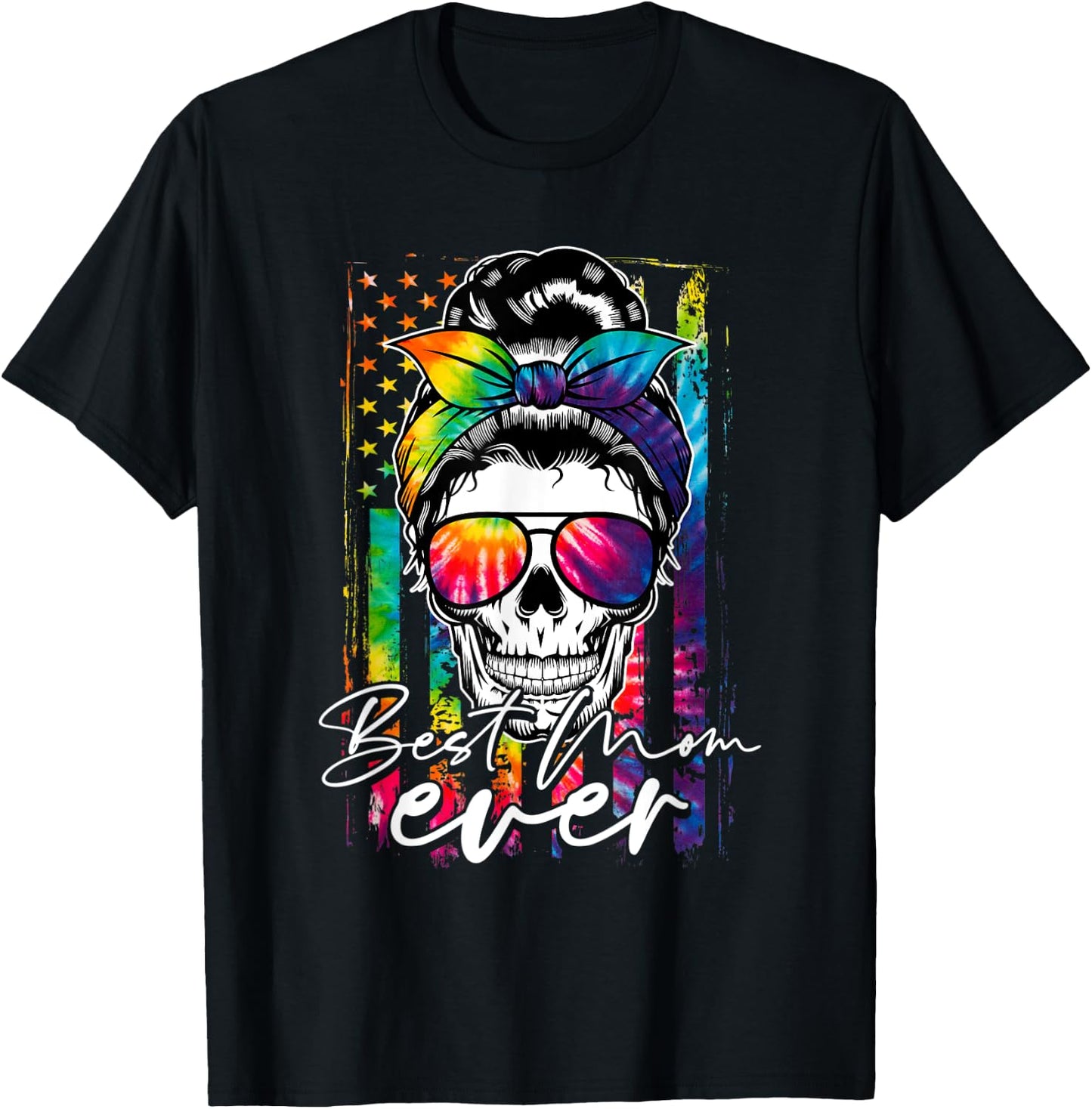 Tie Dye Best Mom Ever Skull Glasses American Flag Mom Life T-Shirt - T-Shirt | Black