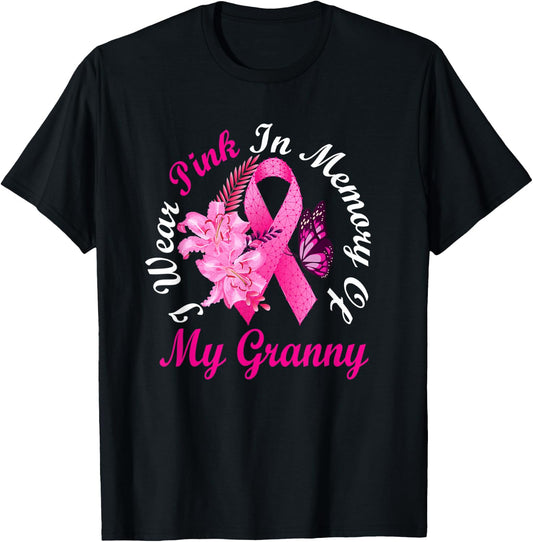 I Wear Pink In Memory Of My Granny Breast Cancer Awareness T-Shirt - T-Shirt | Black