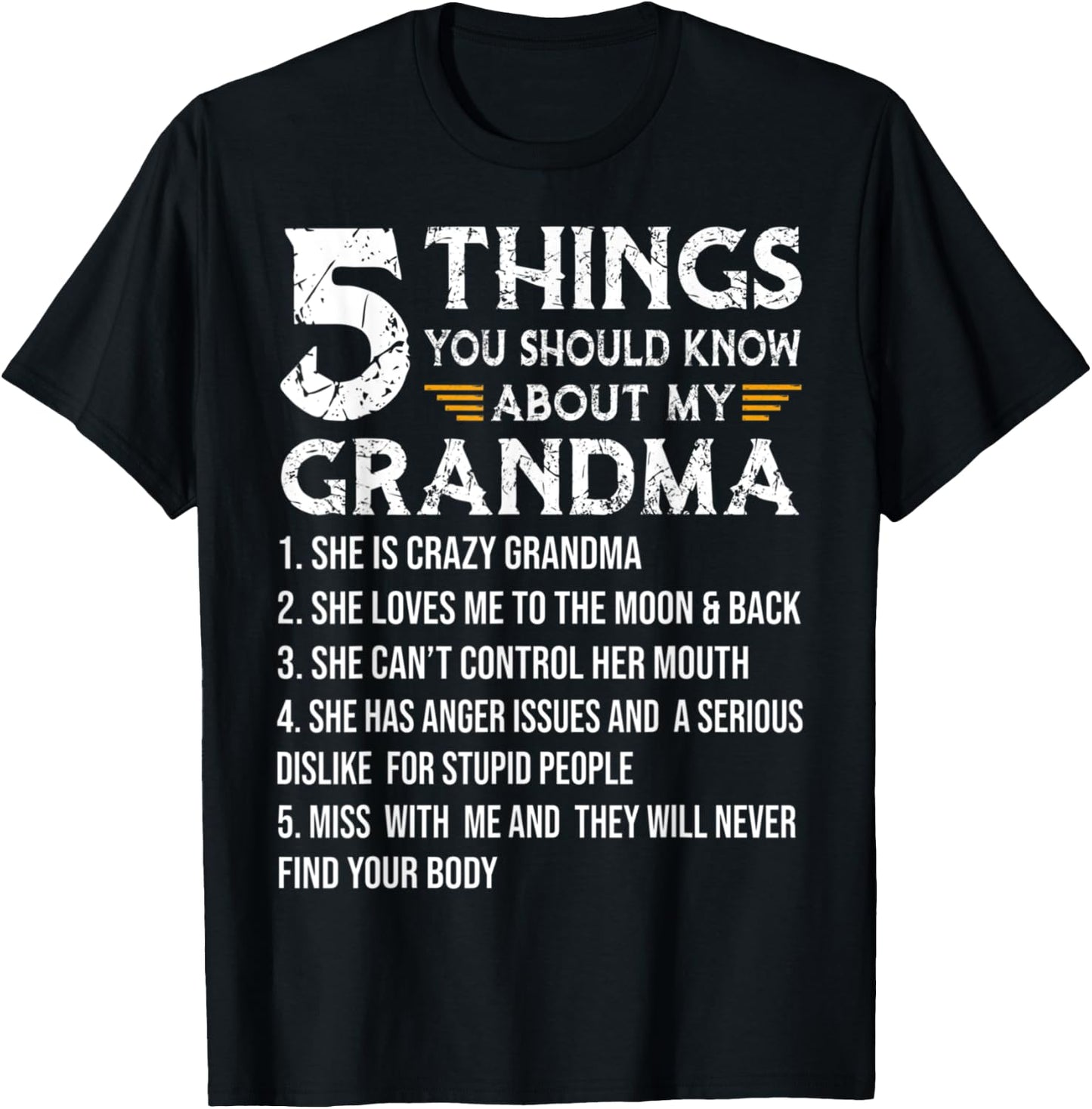 Grandma Shirt 5 Things You Should Know About My Grandma T-Shirt - T-Shirt | Black