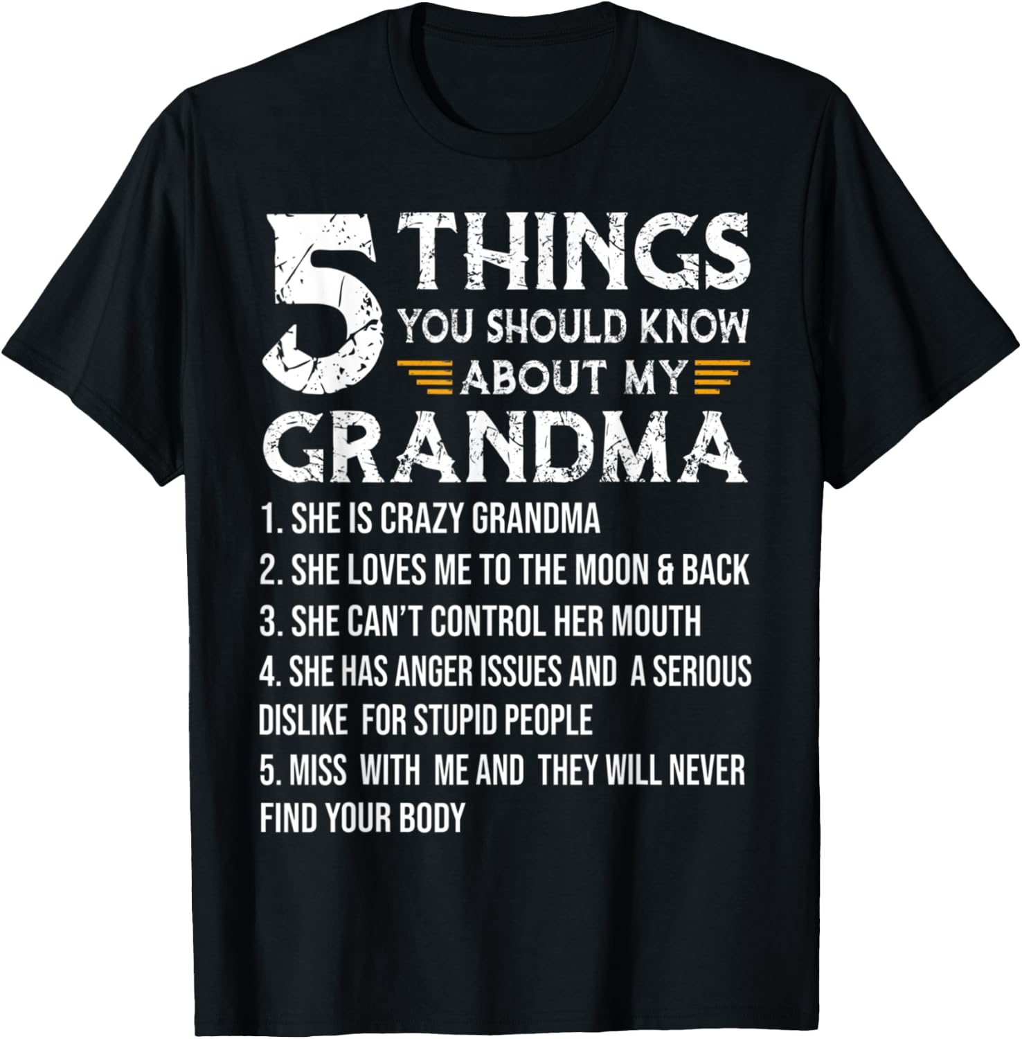 Grandma Shirt 5 Things You Should Know About My Grandma T-Shirt - T-Shirt | Black