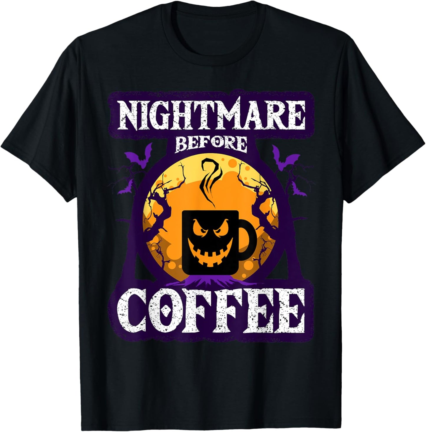 Cool Nightmare Before Coffee | Funny Halloween Costume Gift T-Shirt - T-Shirt | Black