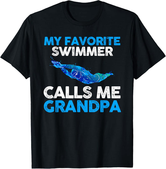 My favorite Swimmer calls me Grandpa T-Shirt - T-Shirt | Black