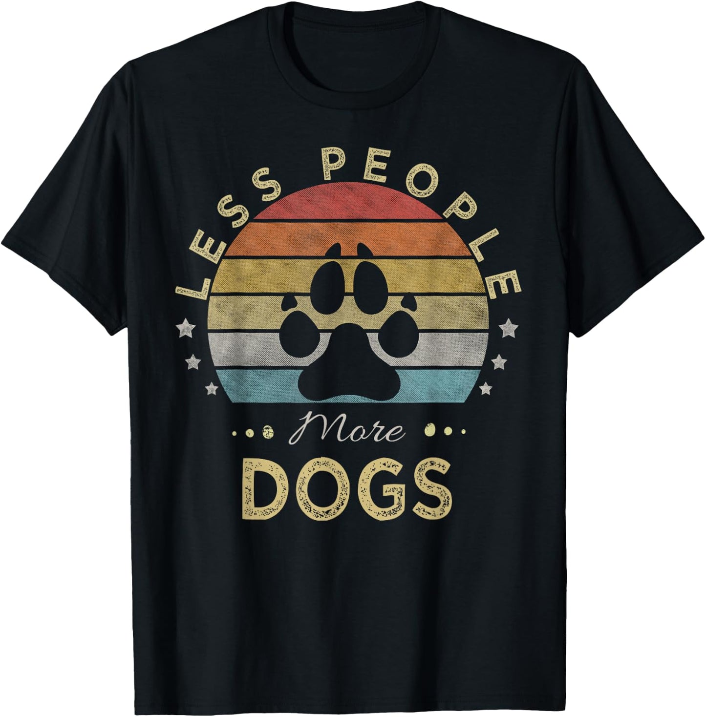 Retro Vintage Less People More Dogs T-Shirt - T-Shirt | Black