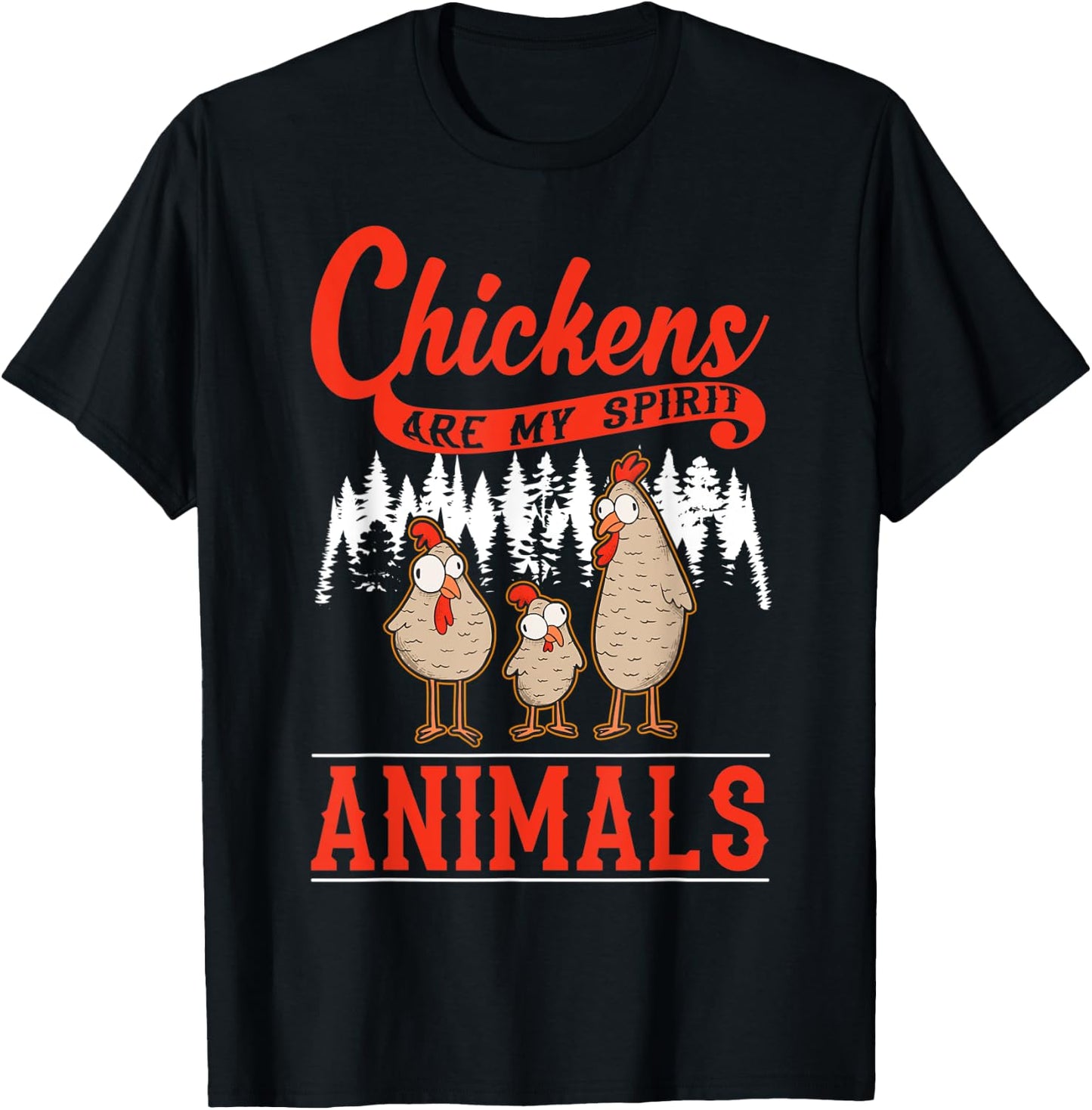 Chickens are my spirit animals Chicken T-Shirt - T-Shirt | Black