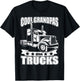 Cool Grandpas drive trucks T-Shirt - T-Shirt | Black