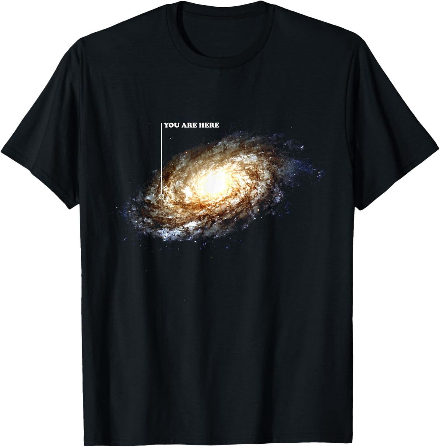 Galaxy Space Universe Astronomy Funny You Are Here T-Shirt - T-Shirt | Black