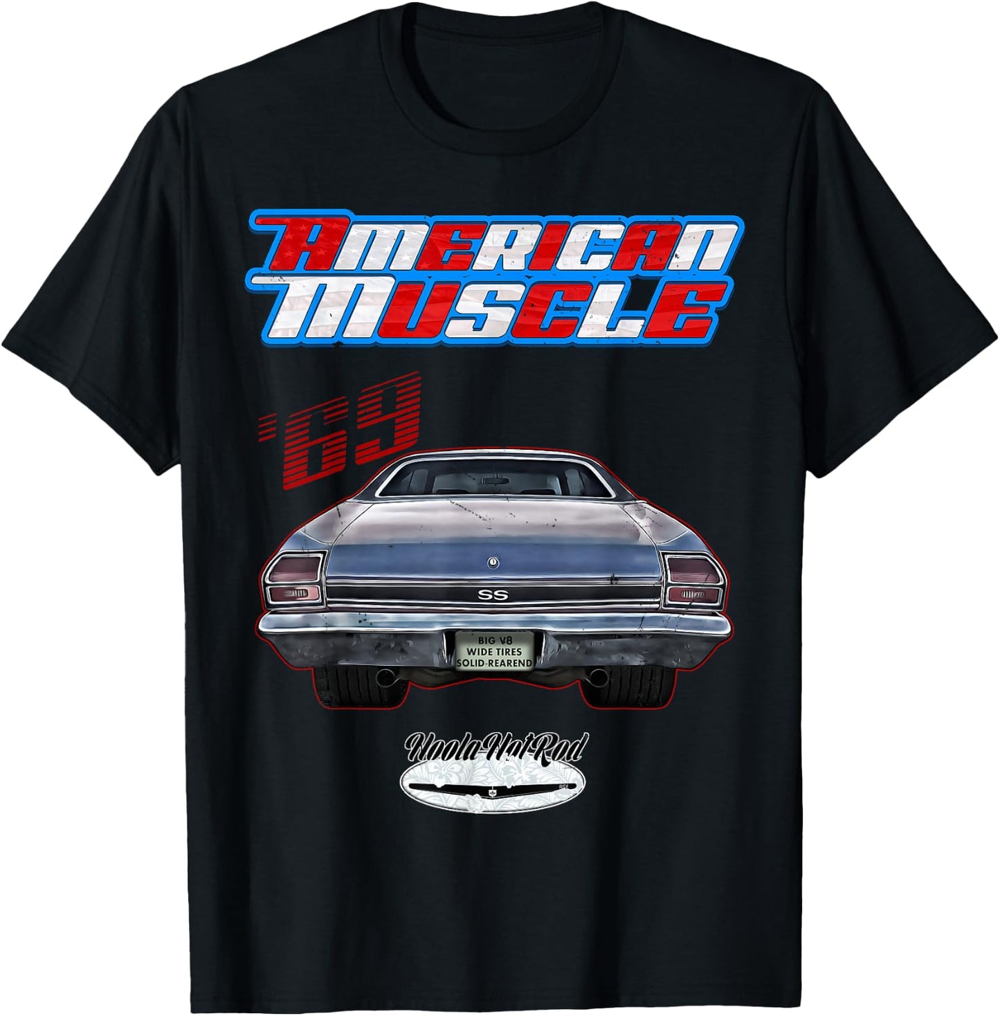 CLICK FOR MORE HOTRODS CUSTOM MUSCLE CARS TRUCKS 1969 Chevelle, Muscle Car, SS454, SS427, SS396, Hotrod, Drag Race - Black, -Adults, Short Sleeve, , Modern, American Muscle T-Shirt - T-Shirt | Black