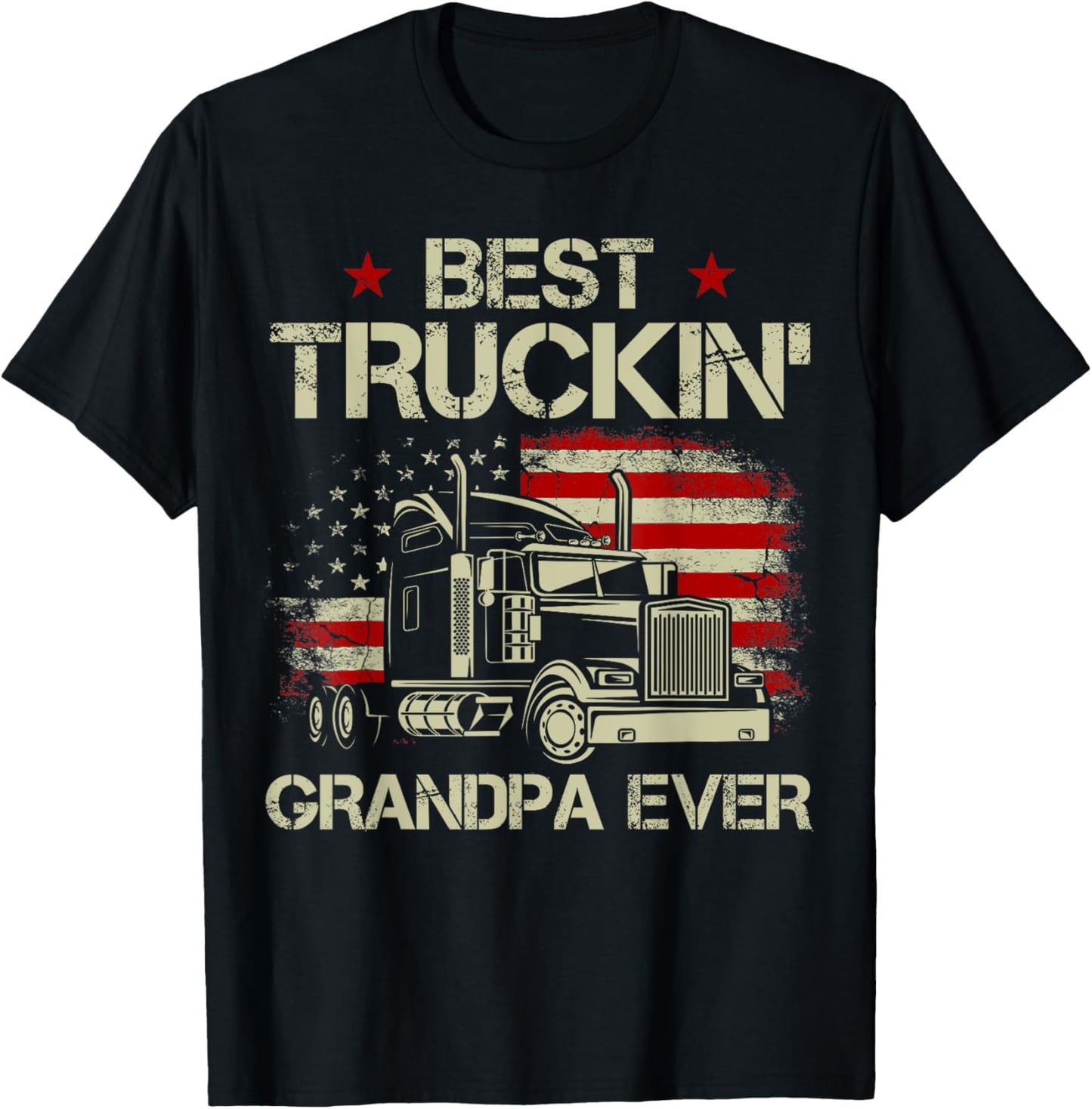 Best Truckin Grandpa Ever American Flag Trucker 4th Of July Men T-Shirt - T-Shirt | Black