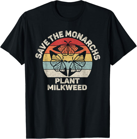 Vintage Retro Save The Monarchs Plant Milkweed Butterfly T-Shirt - T-Shirt | Black