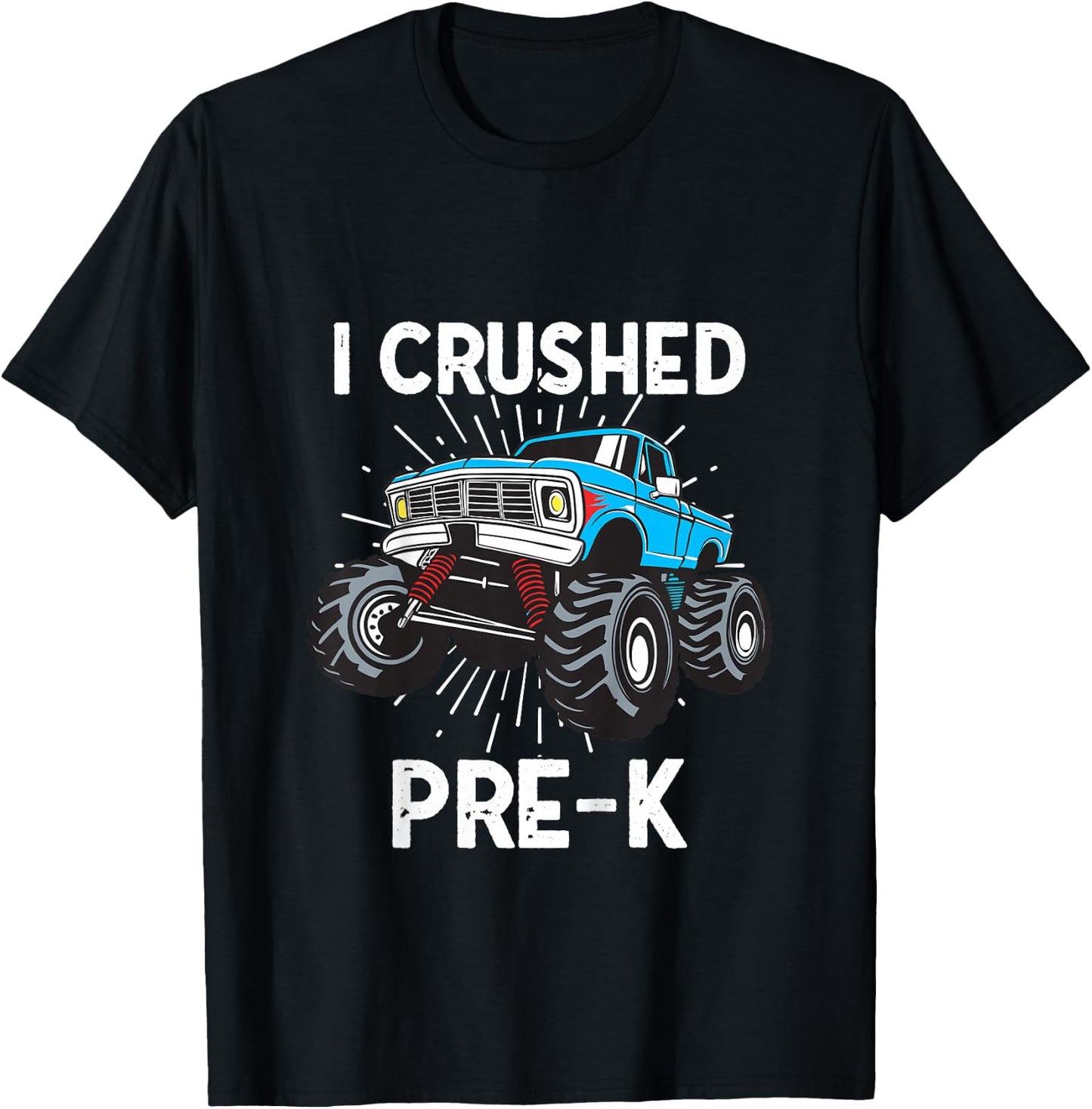 Kids I Crushed Pre-K Monster Truck 2026 Pre-K Grad 2026 T-Shirt - T-Shirt | Black