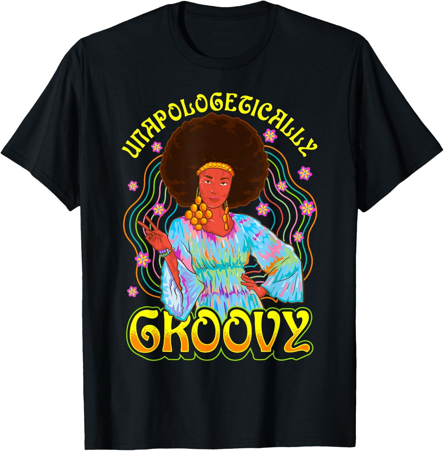 Unapologetically Groovy Black Woman 70s Dance Party Peace T-Shirt - T-Shirt | Black