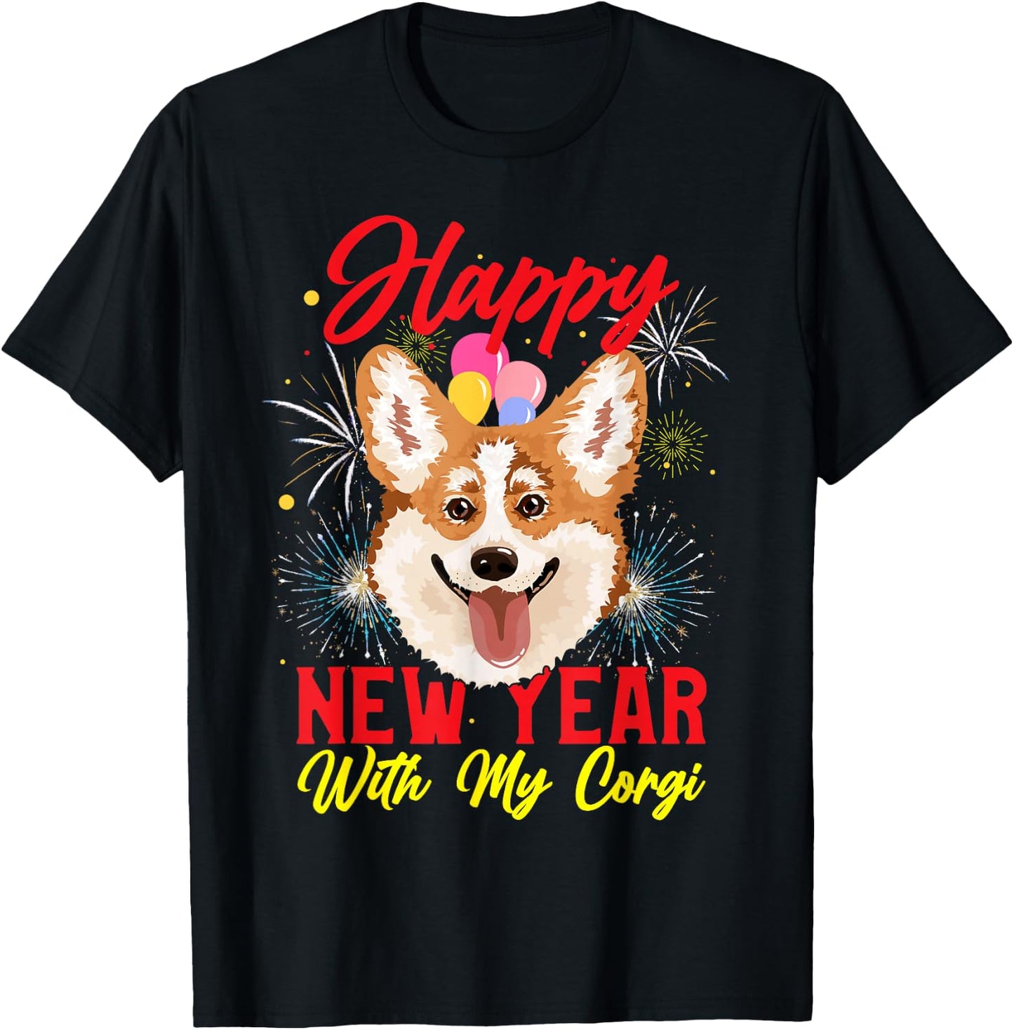 Happy New Year With My Corgi - For Welsh Corgi Dog T-Shirt - T-Shirt | Black