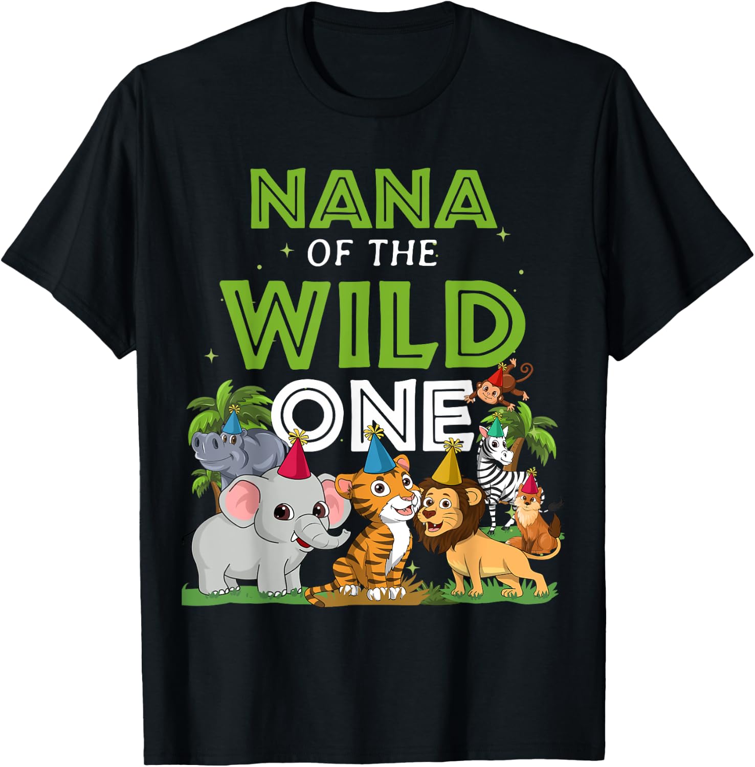 Nana of the Wild One Zoo Birthday Safari Jungle Animal T-Shirt - T-Shirt | Black