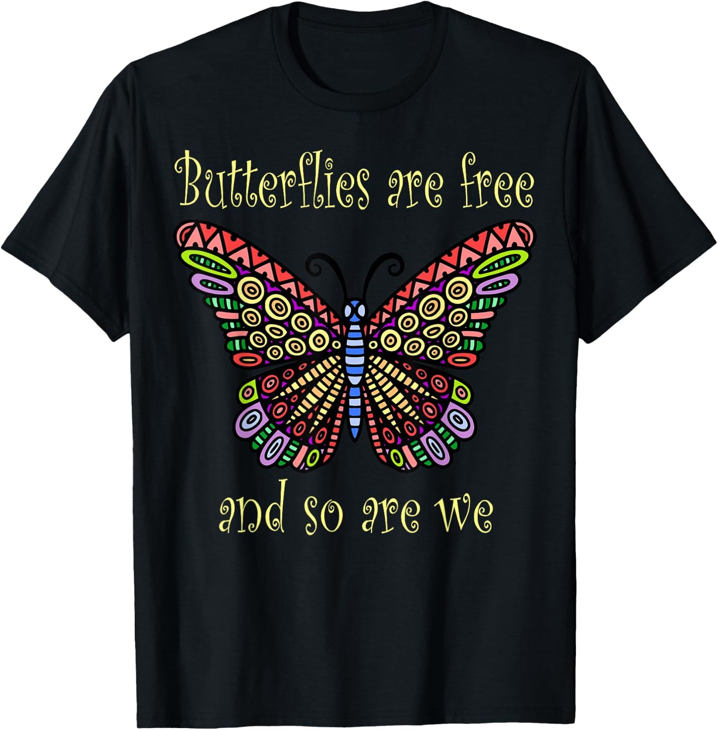 Butterflies Are Free T-Shirt - T-Shirt | Black