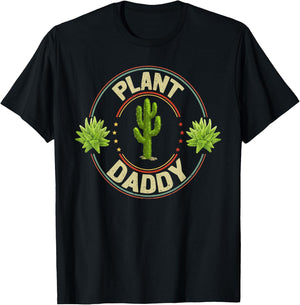 Plant Daddy Funny Quote Succulent Garden Style T-Shirt - T-Shirt | Black