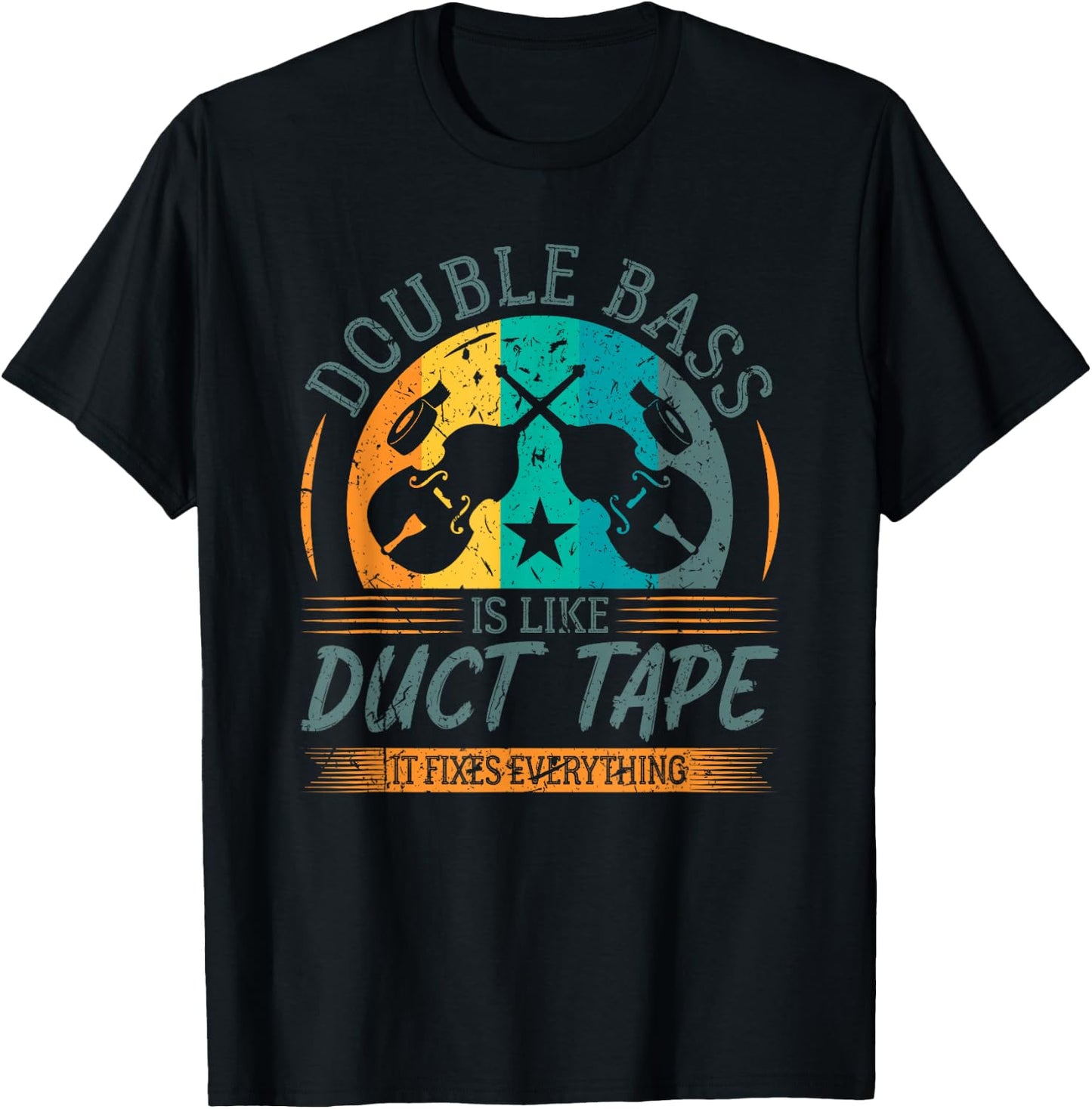 Double Bass is like Duct Tape Upright Bass Contrabass Player T-Shirt - T-Shirt | Black