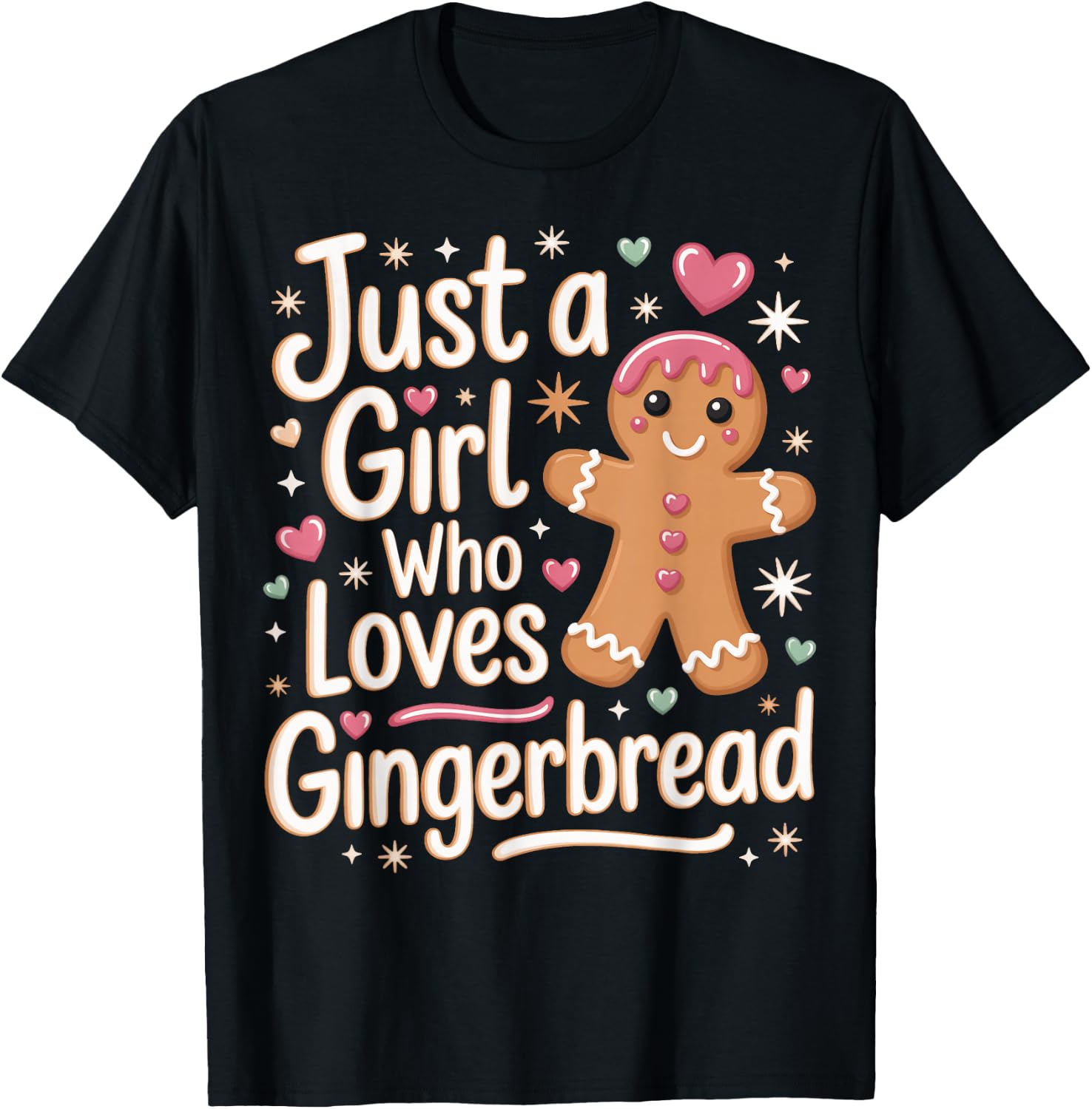 Just A Girl Who Loves Gingerbread Baker Cute Holiday Lovers T-Shirt - T-Shirt | Black