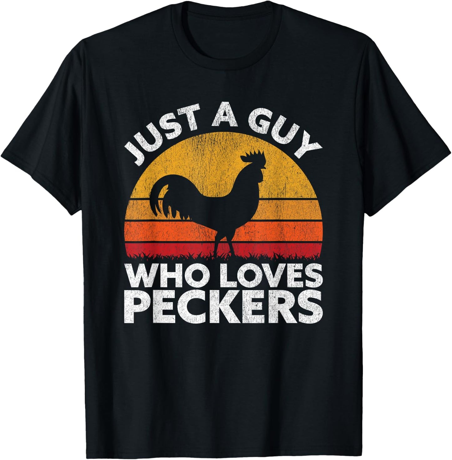 Just A Guy Who Loves Peckers - Funny Chicken Poultry Farmer T-Shirt - T-Shirt | Black