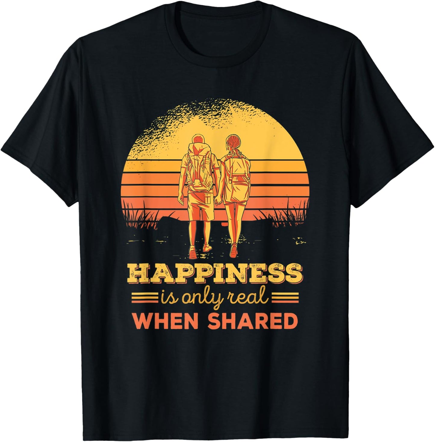 Happiness Only Real When Shared Mountain Hiking Couple T-Shirt - T-Shirt | Black