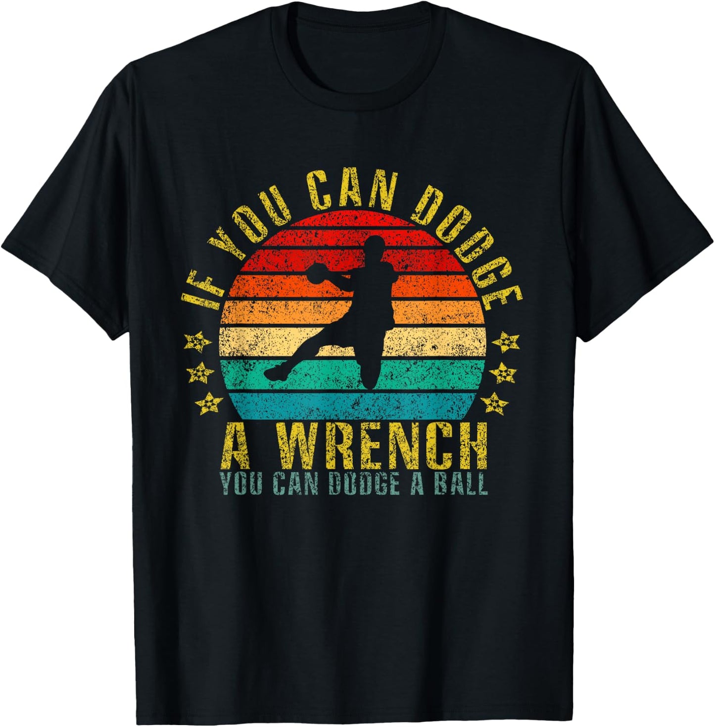 If You Can Dodge A Wrench You Can Dodge A Ball Funny Retro T-Shirt - T-Shirt | Black