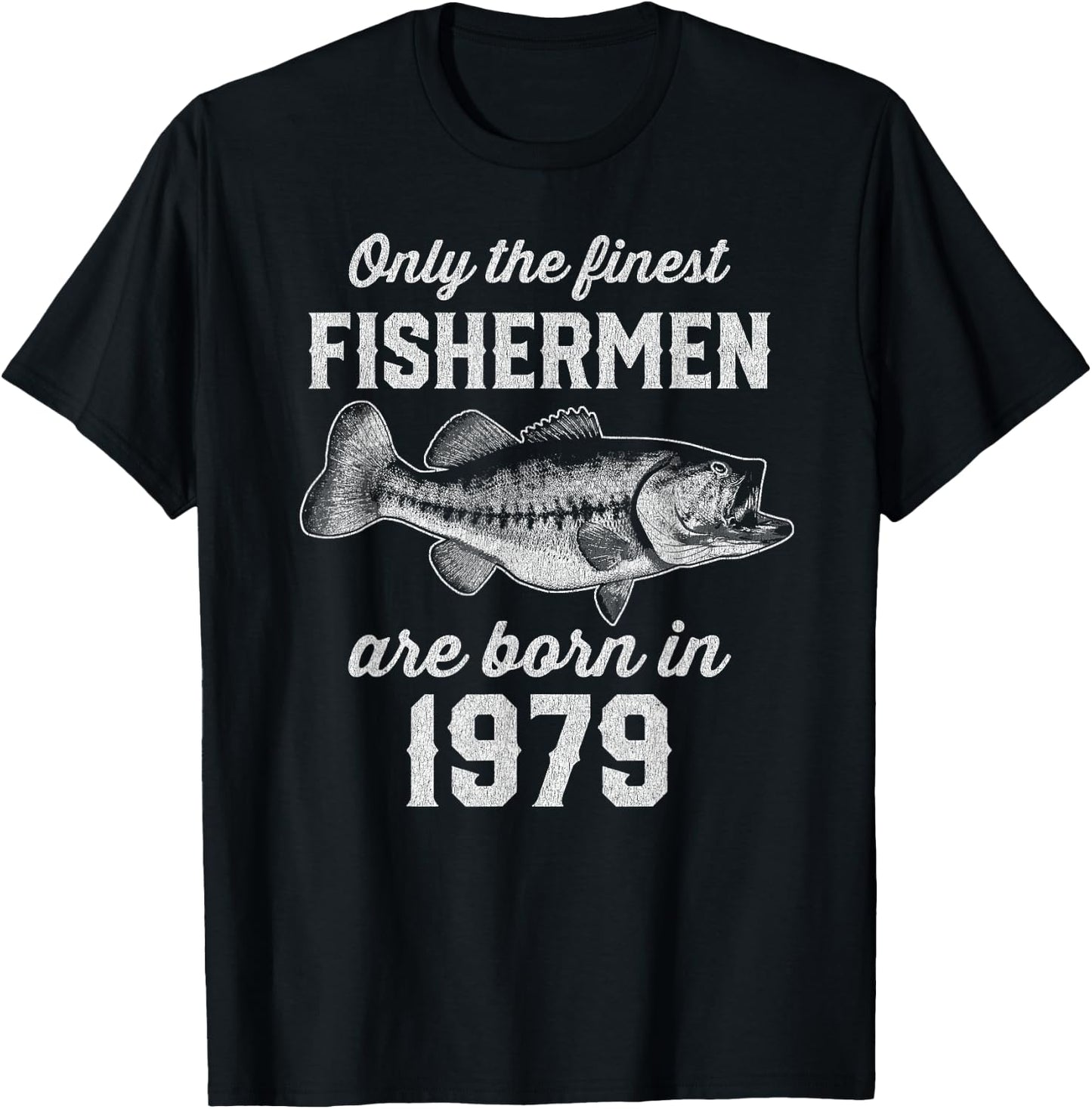 46 Year Old: Fisherman Fishing 1979 46th Birthday T-Shirt - T-Shirt | Black