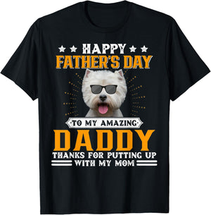 Happy Father's Day Westie Dog Dad Gifts T-Shirt - T-Shirt | Black