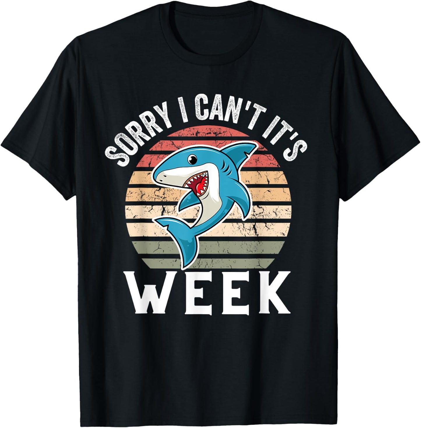 Cool Vintage Sorry I Can't It's Week Funny Cute Shark T-Shirt - T-Shirt | Black