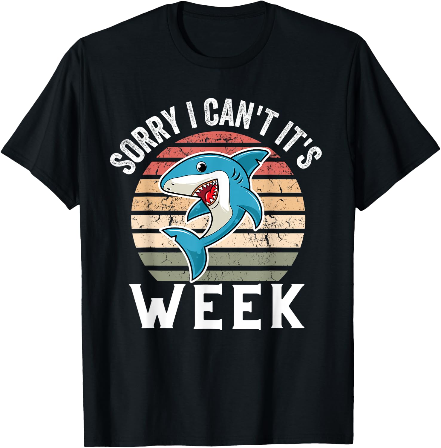Cool Vintage Sorry I Can't It's Week Funny Cute Shark T-Shirt - T-Shirt | Black