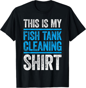 This Is My Fish Tank Cleaning Shirt Aquarium Lover T-Shirt - T-Shirt | Black