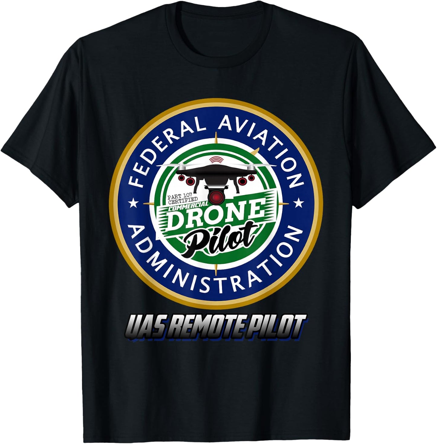 FAA Commercial Drone Pilot FAA T-Shirt - T-Shirt | Black