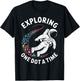 Astronaut Explores One Dot a Time Funny Dot a Day T-Shirt - T-Shirt | Black