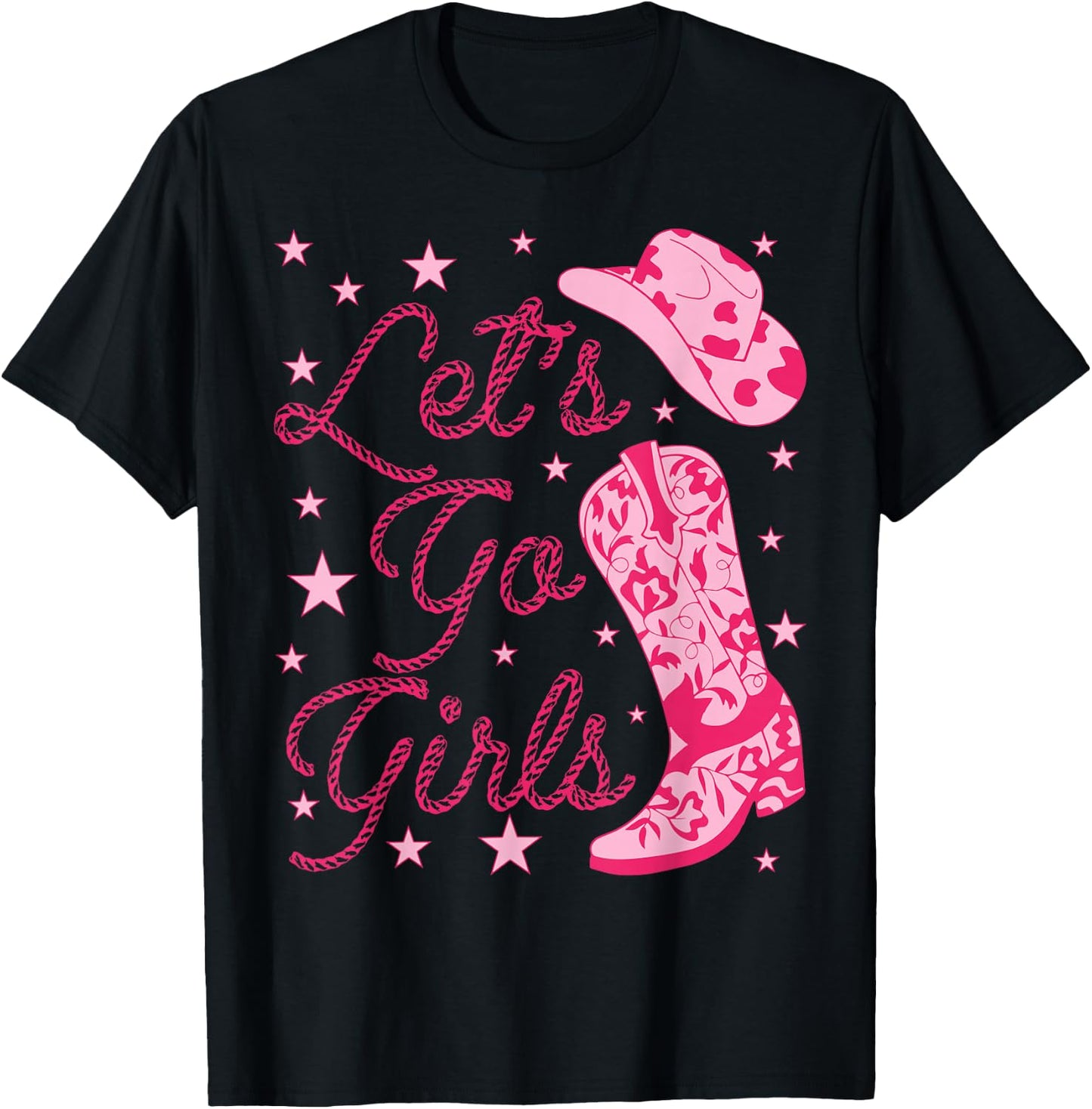 Let's Go Girls Groovy Country Cowgirl Hat Boots Bachelorette T-Shirt - T-Shirt | Black