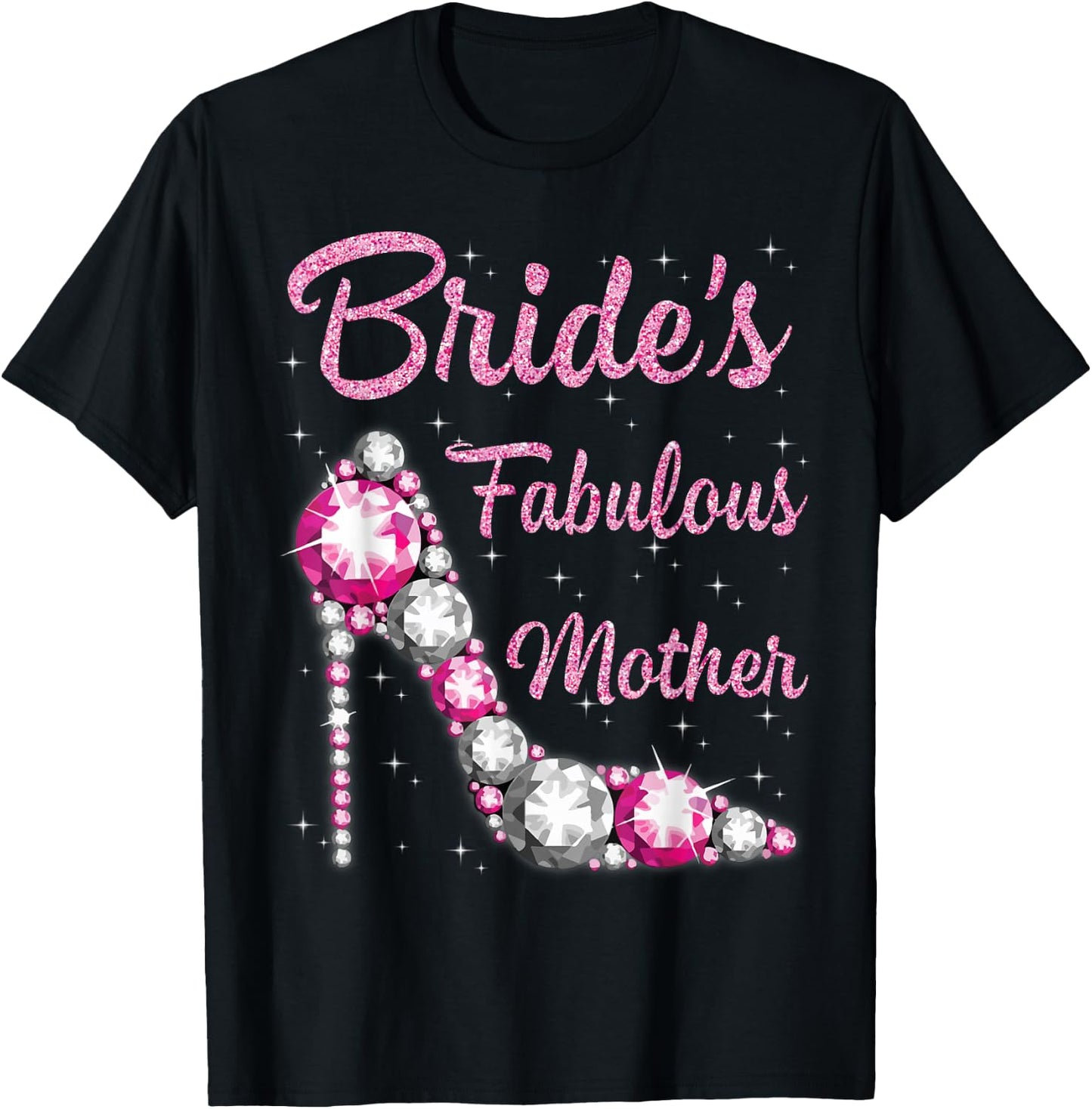 Bride's Fabulous Mother Happy Wedding Marry Vintage Shirt T-Shirt - T-Shirt | Black