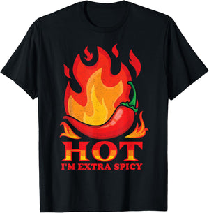Hot I'm Extra Spicy Fire Food Jalapeños Chili Chef Cook T-Shirt - T-Shirt | Black